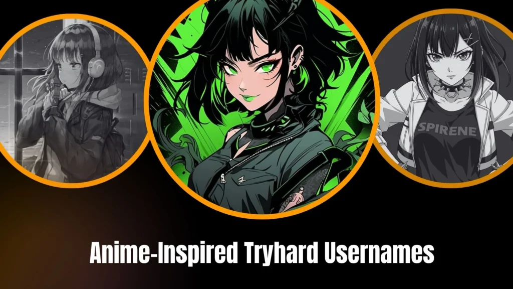 Anime-Inspired Tryhard Usernames