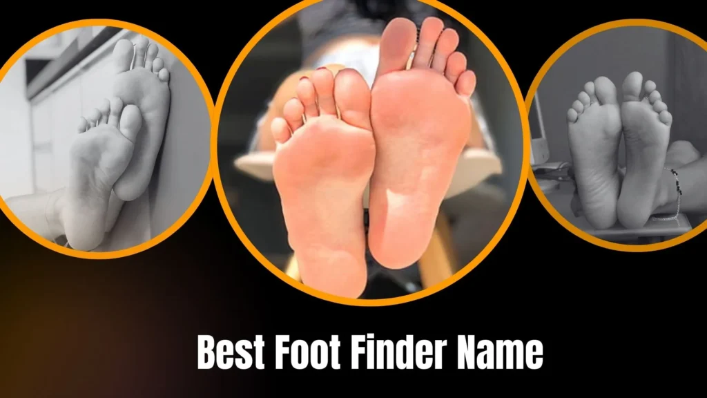 Best Foot Finder Name