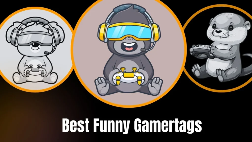 Best Funny Gamertags