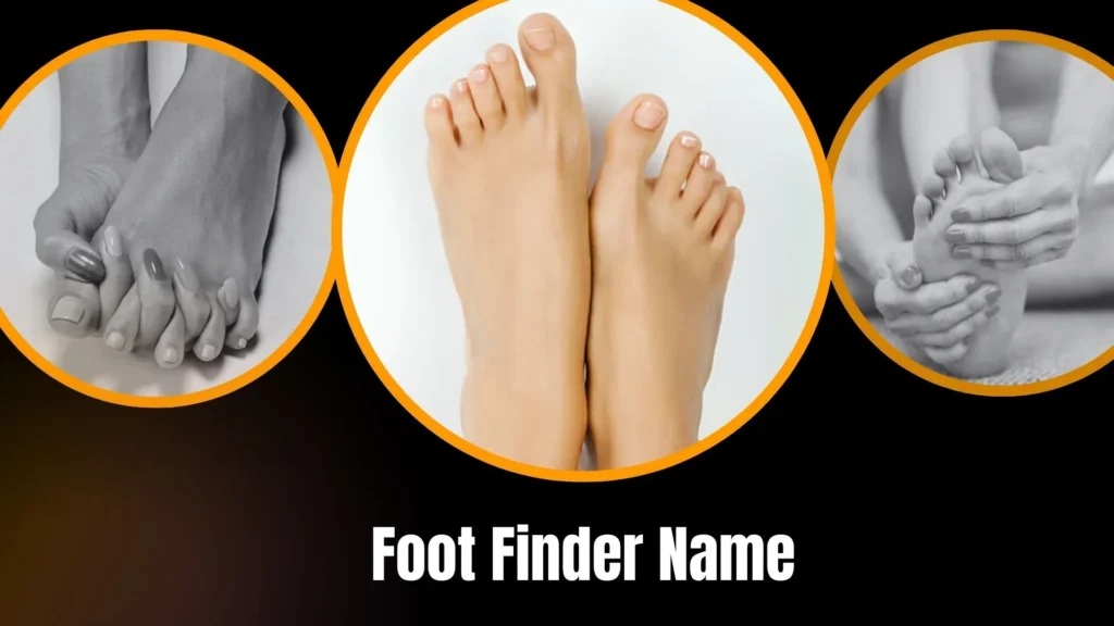 Foot Finder Name Table