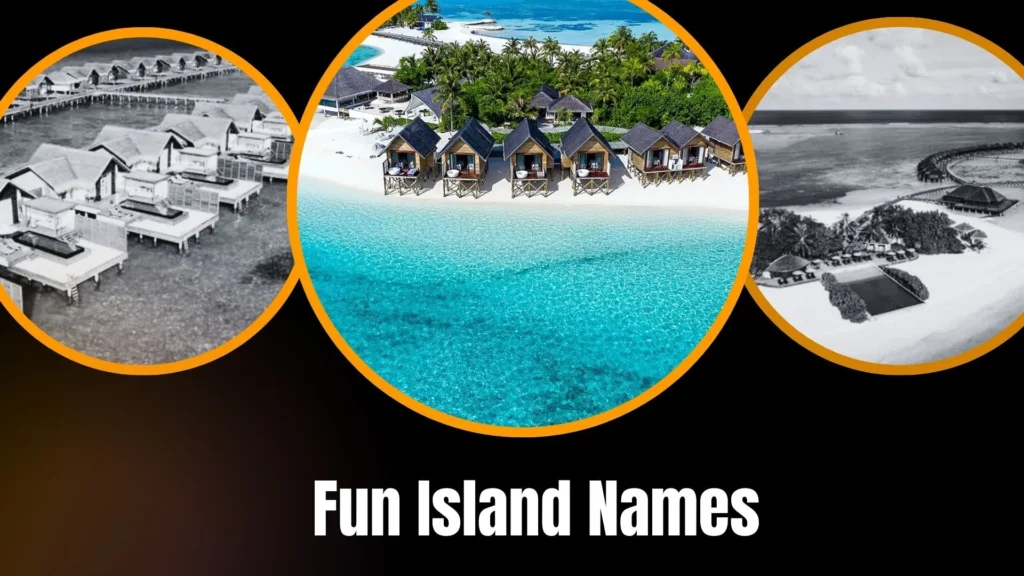 Fun Island Names