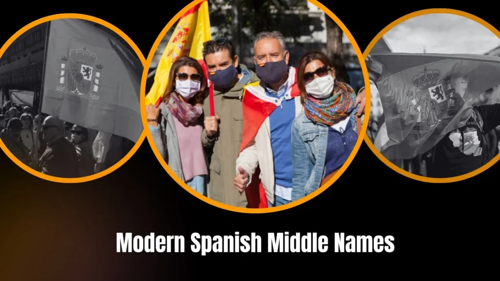 Modern Spanish Middle Names