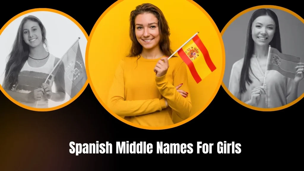 Spanish Middle Names For Girls