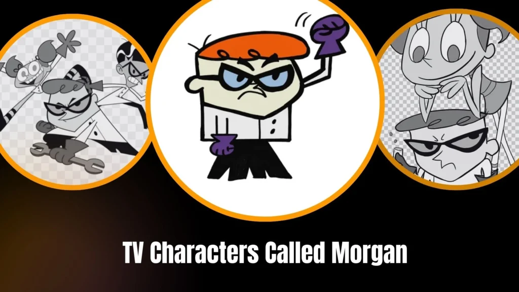 TV Characters Called Morgan