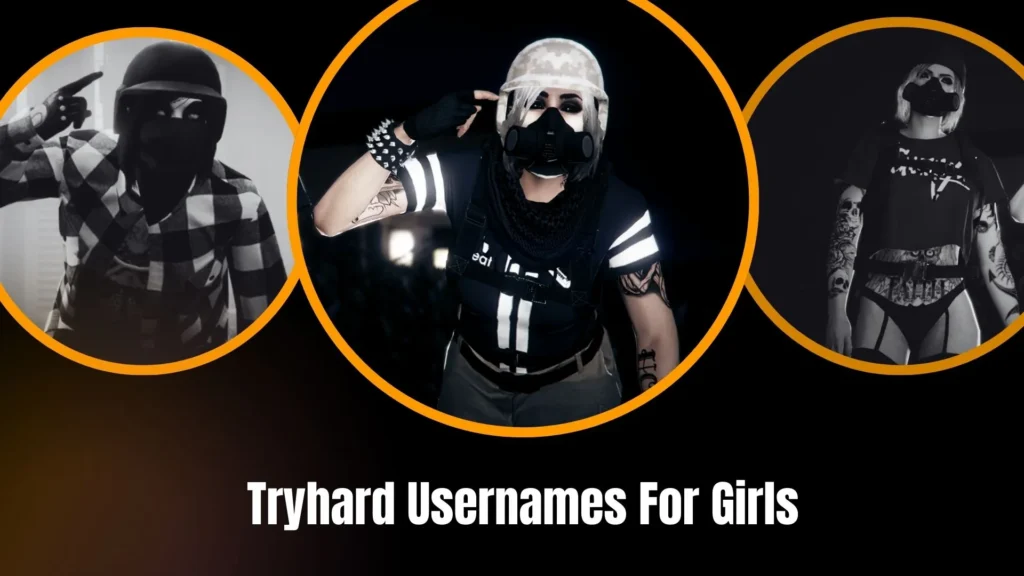 Tryhard Usernames For Girls