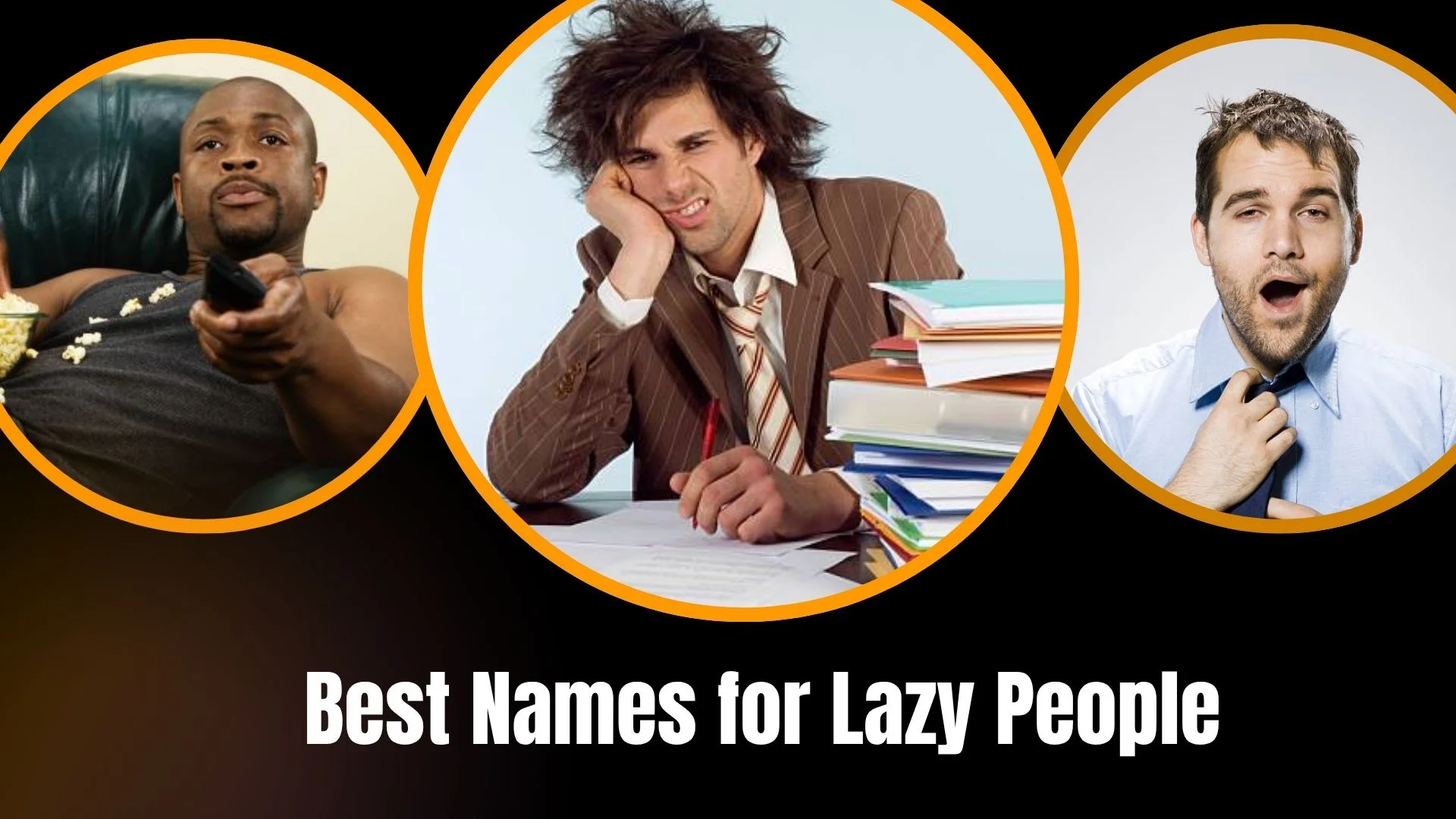 Best Names for Lazy People