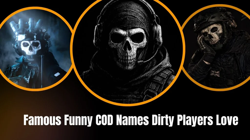 Famous Funny COD Names Dirty Players Love