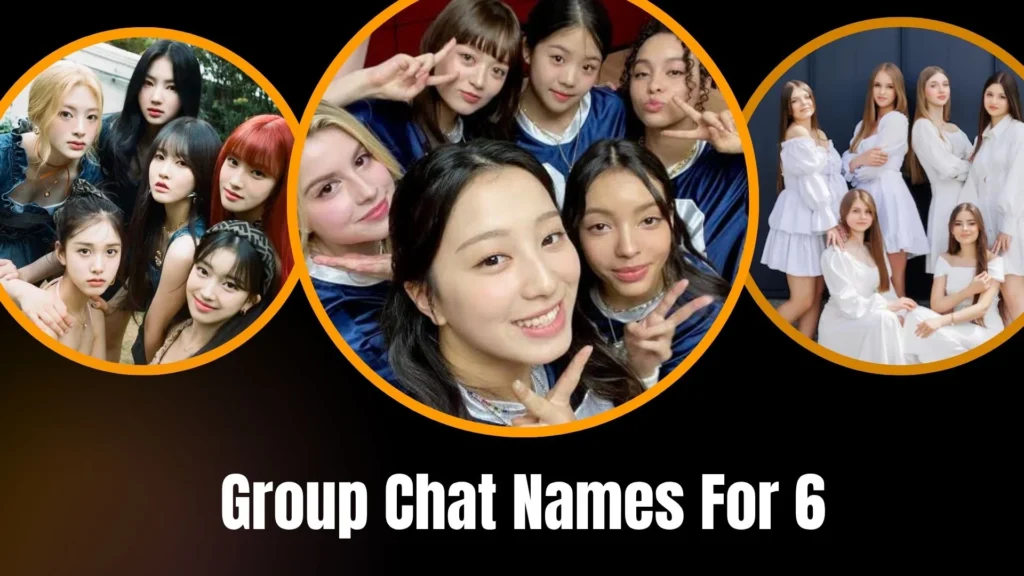 Group Names For 6 People