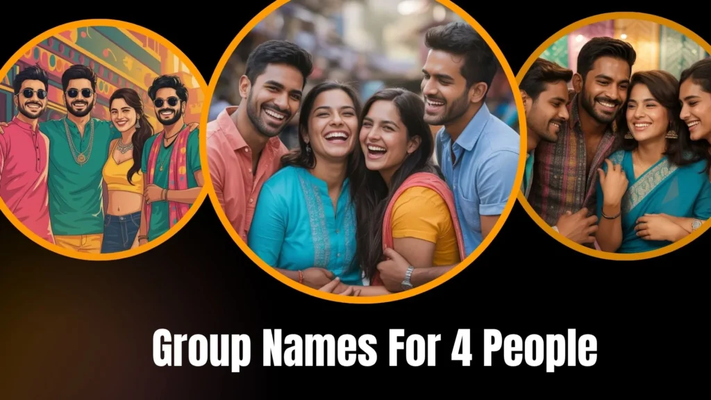 Group Names For 4 People