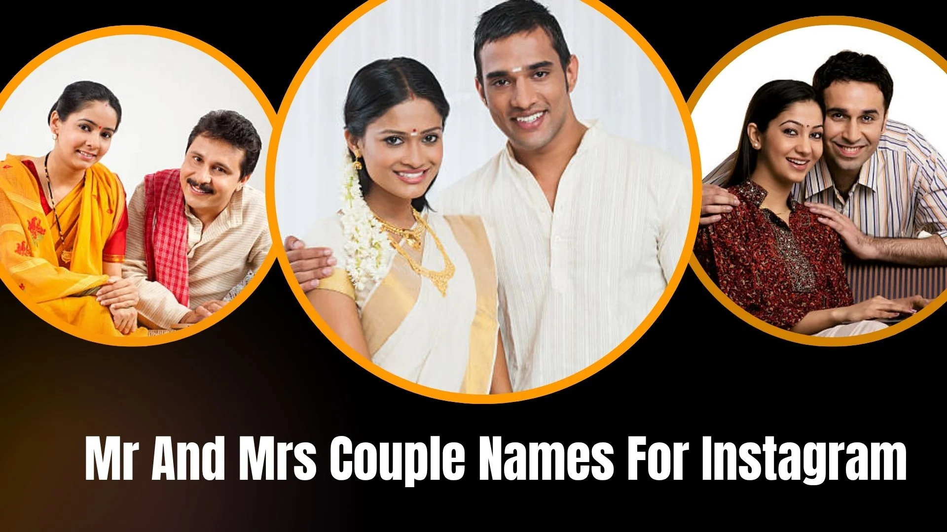 Mr And Mrs Couple Names For Instagram