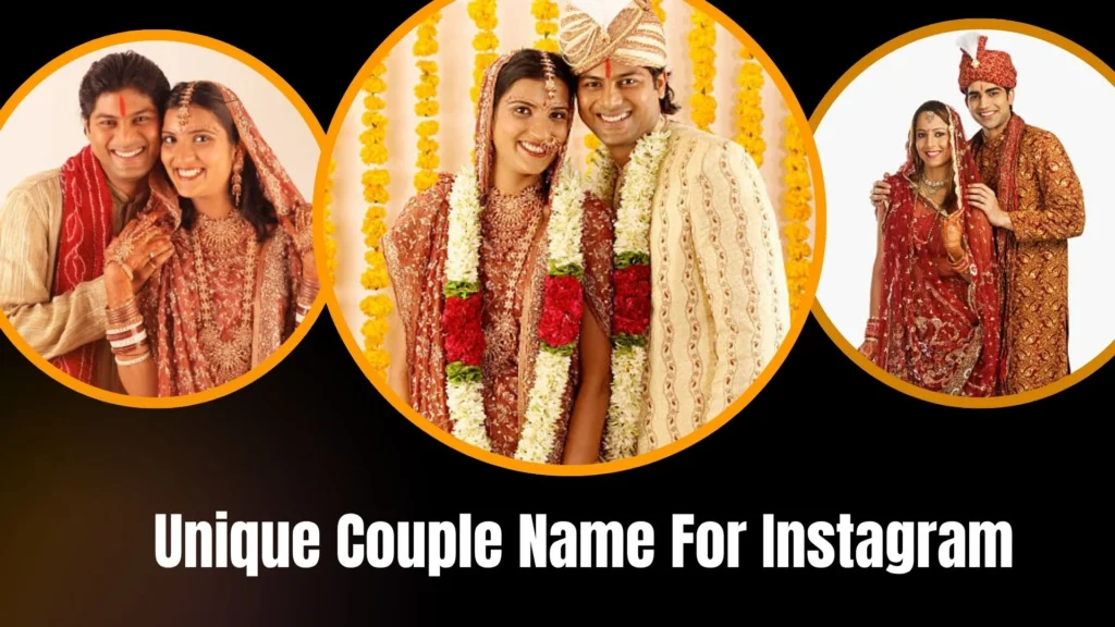 Unique Couple Name For Instagram