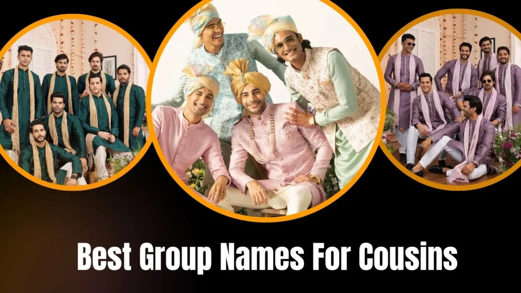 Best Group Names For Cousins