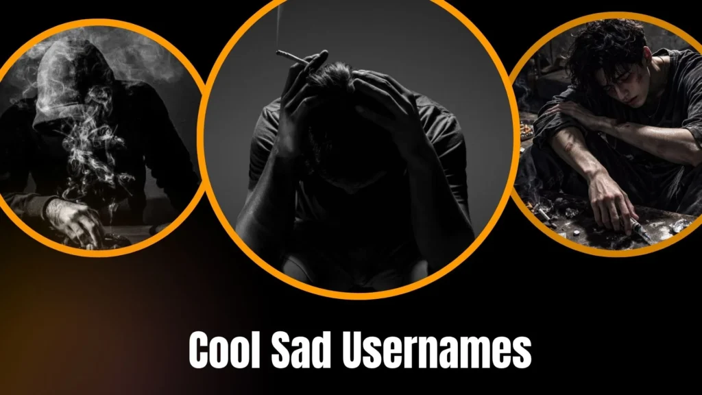 Cool Sad Usernames
