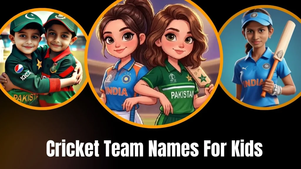 Cricket Team Names For Kids