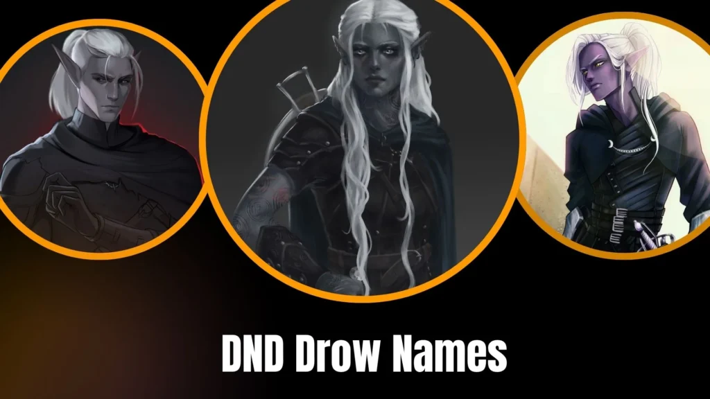 DND Drow Names