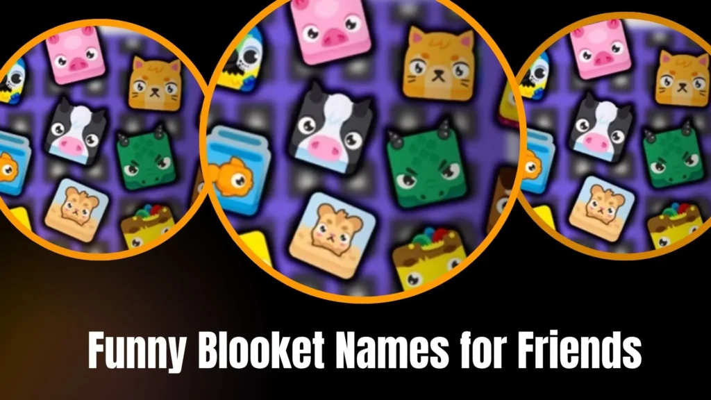 Funny Blooket Names for Friends