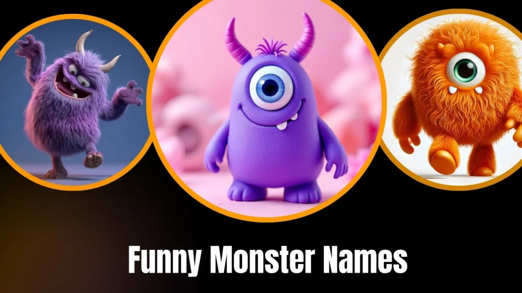 Funny Monster Names