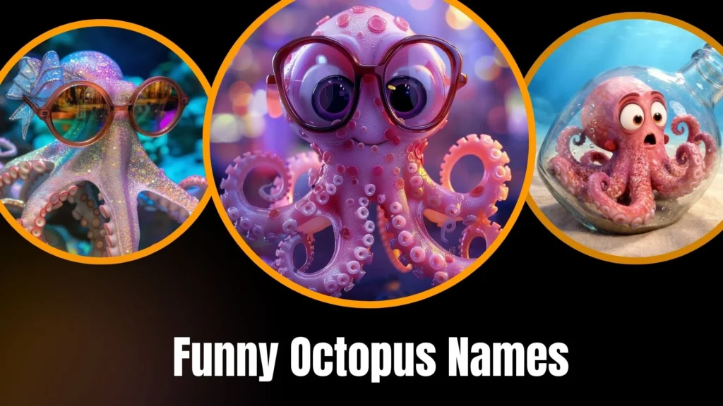 Funny Octopus Names