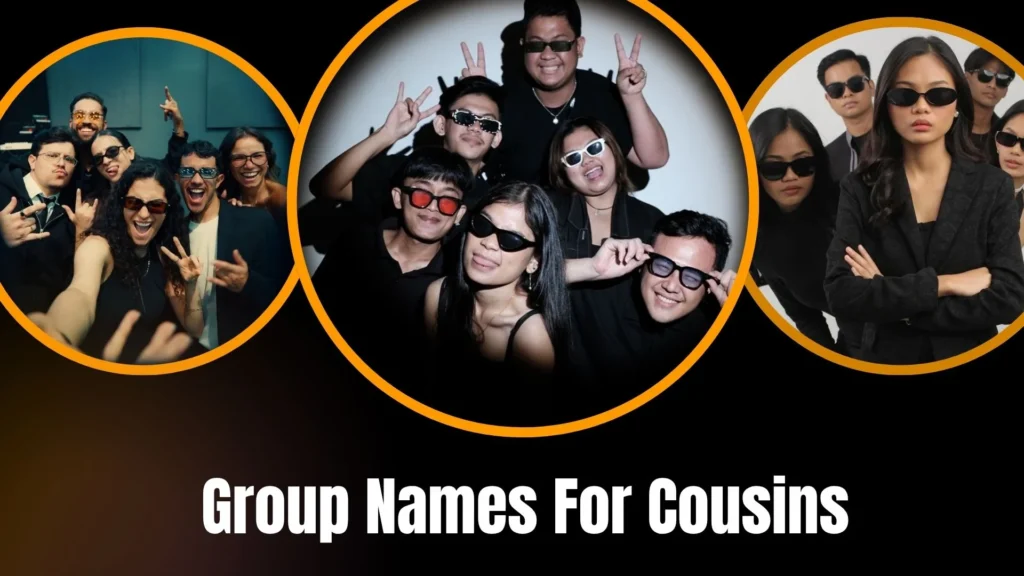 Group Names For Cousins