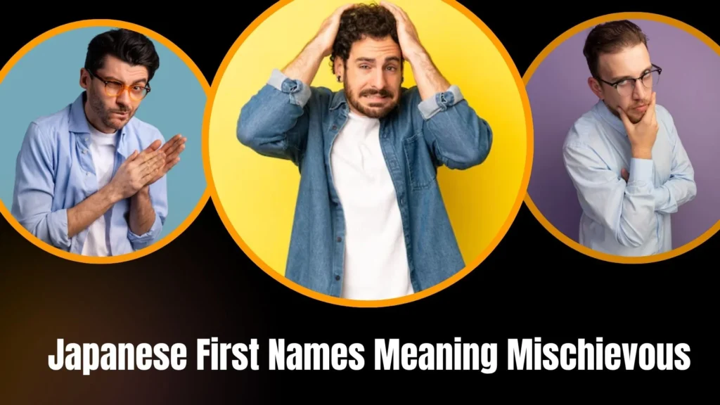 Japanese First Names Meaning Mischievous