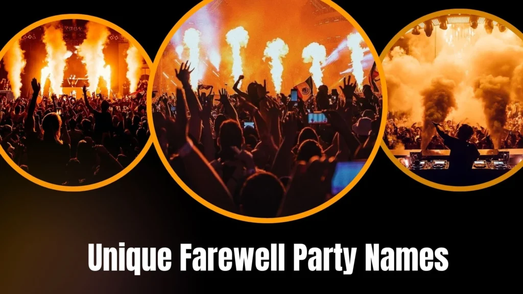 Unique Farewell Party Names