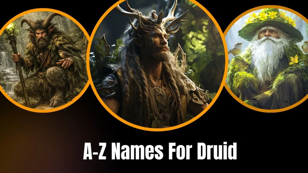 A–Z Names For Druid