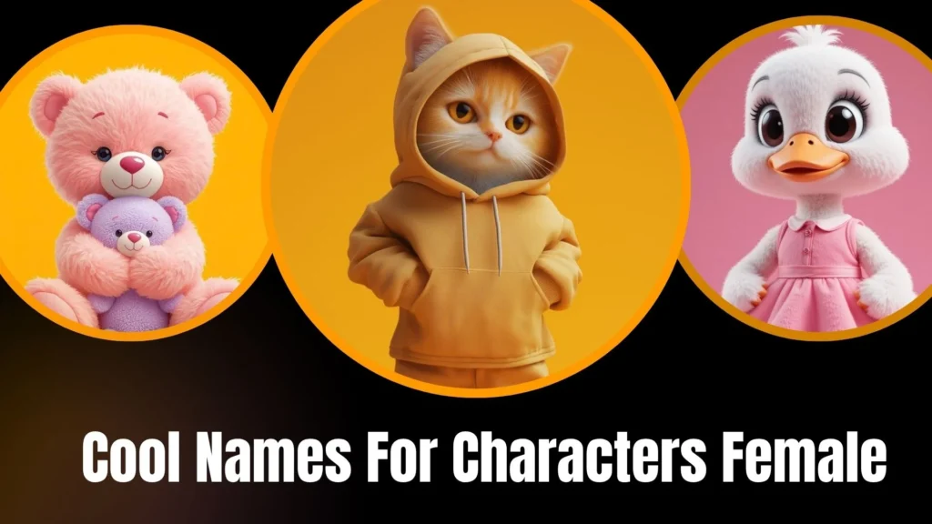 Cool Names For Characters Female