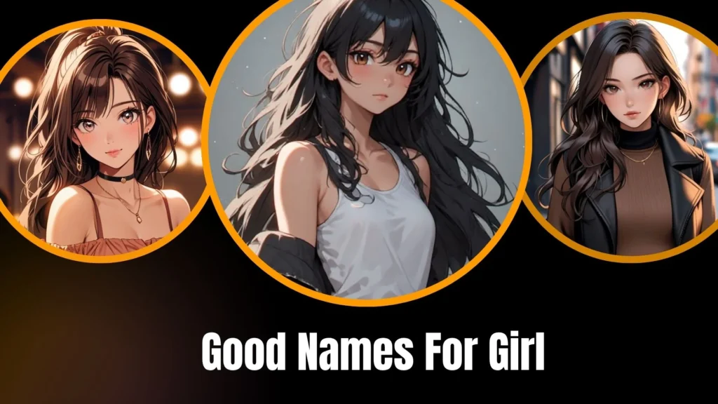 Good Names For Girl