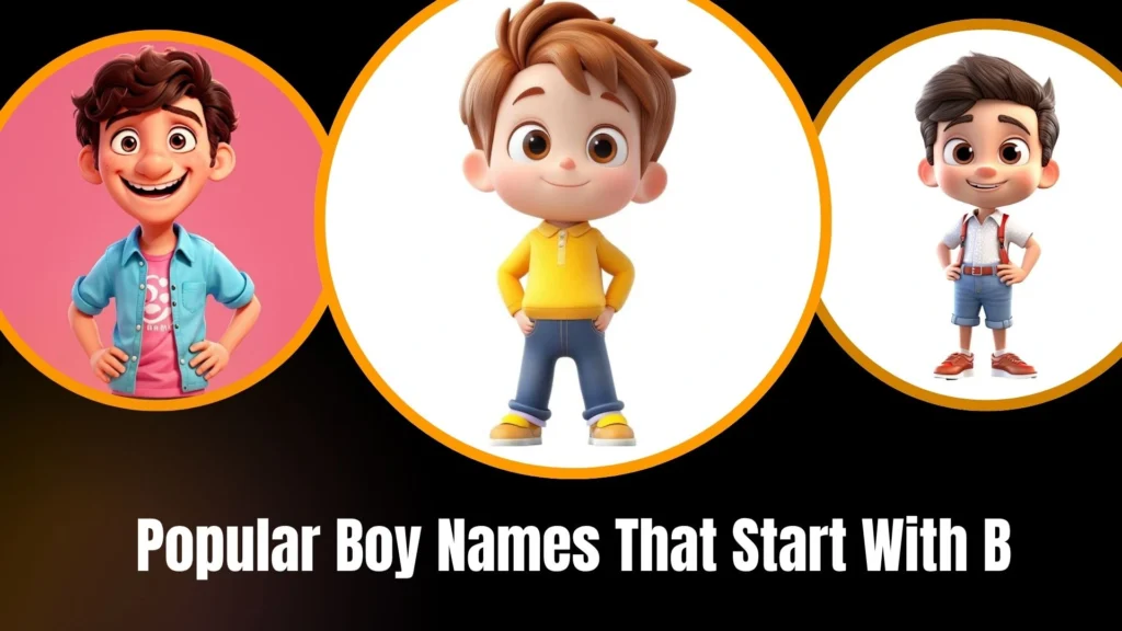 Popular Boy Names That Start With B