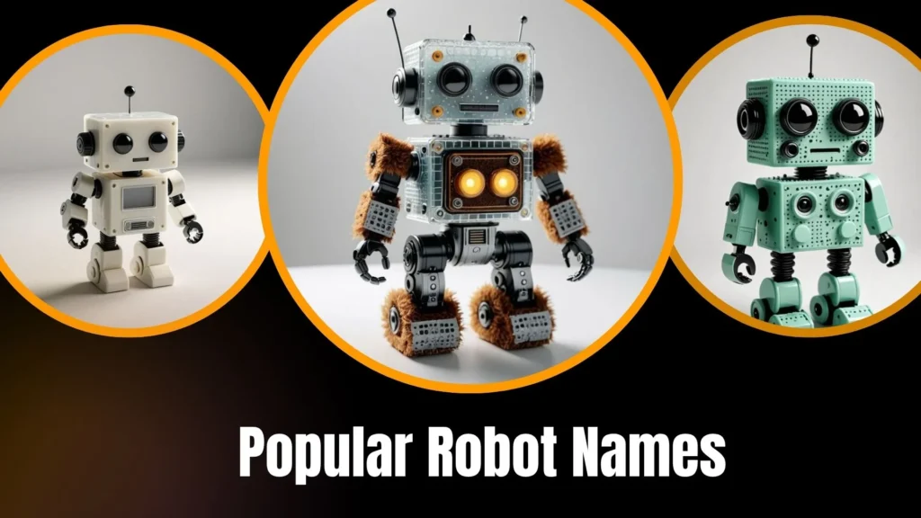 Popular Robot Names