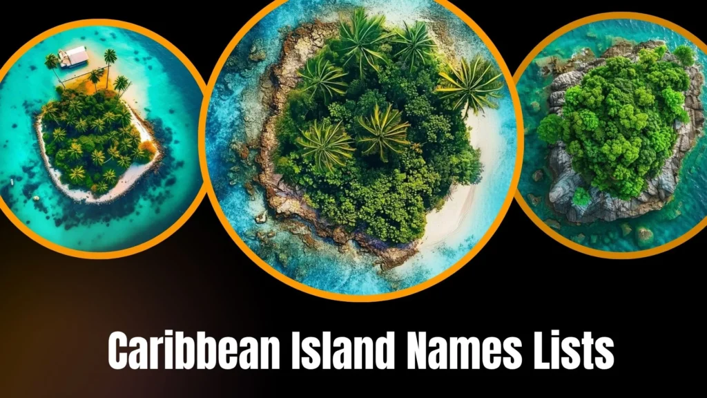 Caribbean Island Names Lists