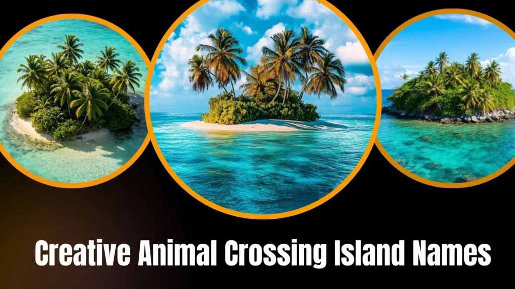 Creative Animal Crossing Island Names
