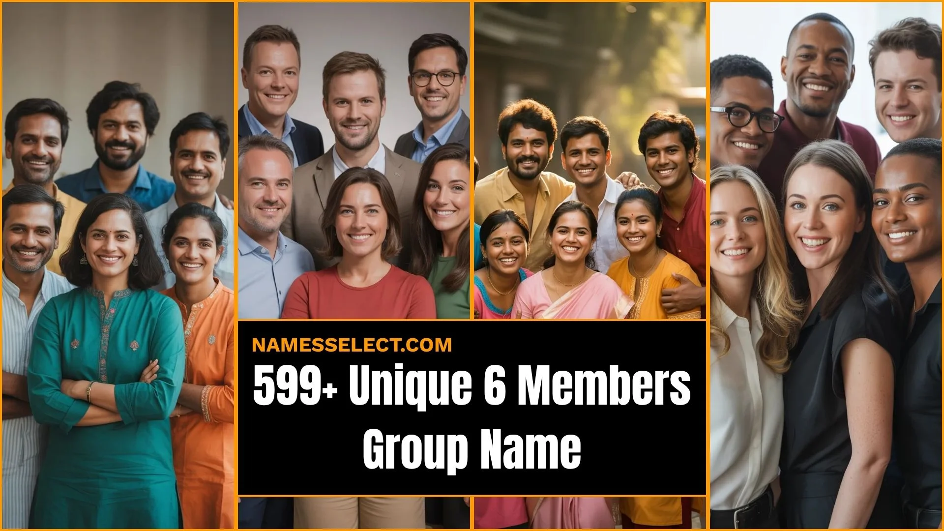599+ Unique 6 Members Group Name: Unique, Funny & Creative
