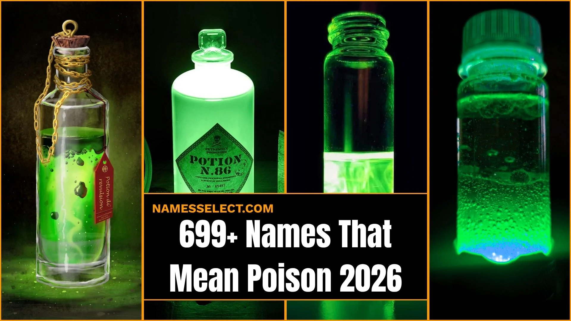 699+ Names That Mean Poison: Boy, Girl & Fantasy Names Ideas